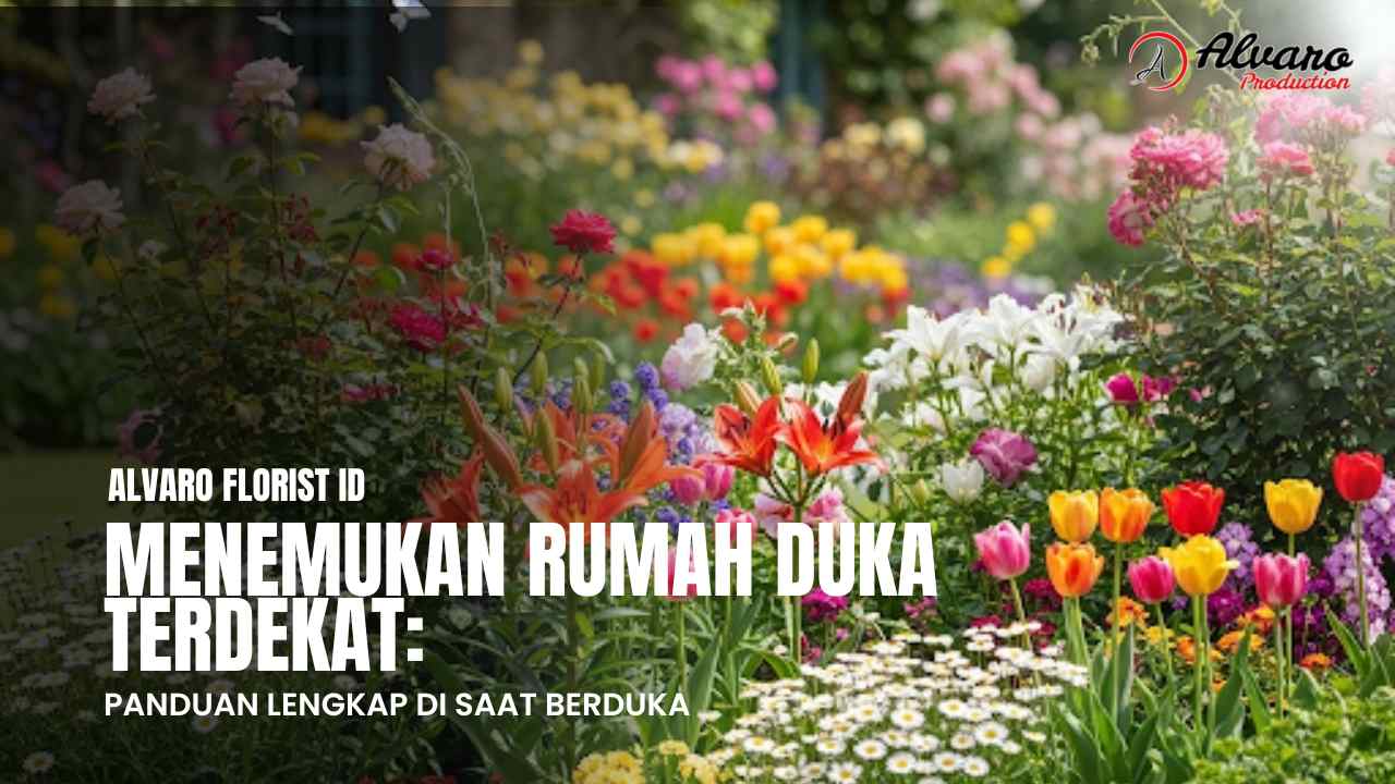 Menemukan Rumah Duka Terdekat